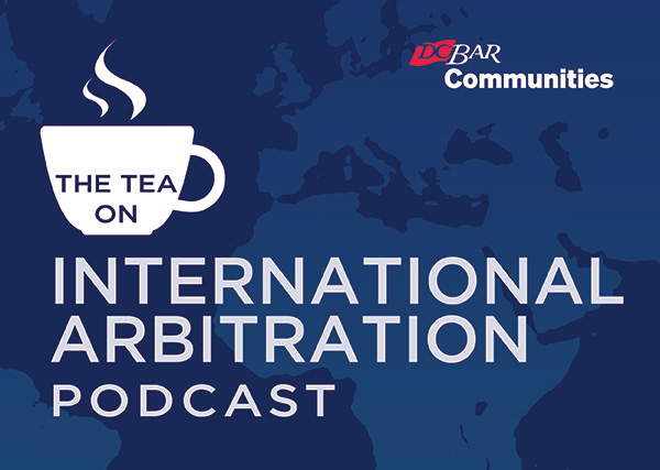 The Tea on International Arbitration